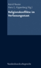 Religionskonflikte im Verfassungsstaat - eBook