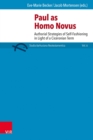 Paul as homo novus : Authorial Strategies of Self-Fashioning in Light of a Ciceronian Term - eBook
