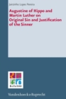 Augustine of Hippo and Martin Luther on Original Sin and Justification of the Sinner - eBook