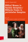 Biblical Women in Patristic Reception / Biblische Frauen in patristischer Rezeption - eBook