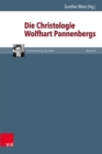 Die Christologie Wolfhart Pannenbergs - eBook