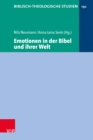 Emotionen in der Bibel und ihrer Welt - eBook