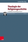 Theologie der Religionsgeschichte : Zu Wolfhart Pannenbergs Entwurf - eBook
