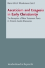 Asceticism and Exegesis in Early Christianity - eBook