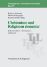 Christentum und Religionen elementar - eBook