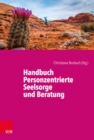Handbuch Personzentrierte Seelsorge und Beratung - eBook
