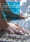 12 kreative Gottesdienste mit Madchen und Jungen : Zum EKD-Plan fur den Kindergottesdienst 2011 - eBook