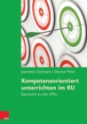 Kompetenzorientiert unterrichten im RU : Bausteine zu den EPAs. EBook - eBook