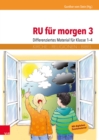 RU fur morgen 3 : Differenziertes Material fur Klasse 1-4 - eBook