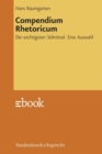 Compendium Rhetoricum : Die wichtigsten Stilmittel. Eine Auswahl - eBook