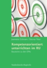 Kompetenzorientiert unterrichten im RU - Schullizenz : Bausteine zu den EPAs - eBook