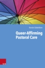 Queer-Affirming Pastoral Care - eBook