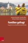 Familien gefragt : Impulse fur eine familienorientierte Kirche - eBook