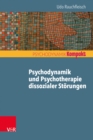 Psychodynamik und Psychotherapie dissozialer Storungen - eBook