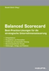 Balanced Scorecard : Best-Practice-Losungen fur die strategische Unternehmenssteuerung - eBook