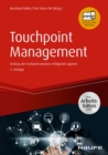 Touchpoint Management : Entlang der Customer Journey erfolgreich agieren - eBook