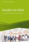 Kunden im Netz : Die Psychologie des digitalen Konsumentenverhaltens - eBook