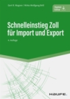 Schnelleinstieg Zoll fur Import und Export - eBook