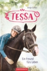 Tessa (Band 3) : Ein Freund furs Leben - eBook
