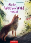 Als der Wolf den Wald verlie - eBook