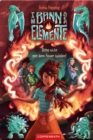 Im Bann der Elemente (Bd. 2) : Bitte nicht mit dem Feuer spielen! - eBook