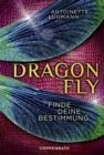 Dragonfly : Finde deine Bestimmung - eBook