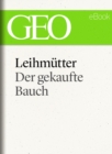 Leihmutter: Der gekaufte Bauch (GEO eBook Single) - eBook