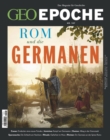 GEO Epoche 107/2021 - Rom und die Germanen - eBook