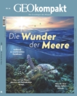 GEO kompakt 66/2021 - Die Wunder der Meere : Die Grundlagen des Wissens - eBook