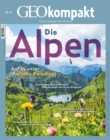 GEO kompakt 67/2021 - Die Alpen : Die Grundlagen des Wissens - eBook