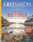 GEO SAISON 03/2021 - Heimweh nach Mallorca : 44 Vorfreude-Tipps fur unsre liebste Insel - eBook