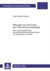 Stiftungen als Instrument der Unternehmensnachfolge : Eine rechtsvergleichende und kollisionsrechtliche Betrachtung zu Deutschland und Italien - eBook