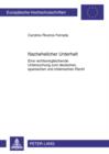 Nachehelicher Unterhalt : Eine rechtsvergleichende Untersuchung zum deutschen, spanischen und chilenischen Recht - eBook