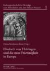 Elisabeth von Thueringen und die neue Froemmigkeit in Europa - eBook