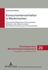 Konsumentenverhalten in Marktnischen : Theoretische Diskussion und empirische Befunde zu den Determinanten der Nischenorientierung von Konsumenten - eBook