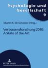 Vertrauensforschung 2010: A State of the Art - eBook
