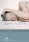 I Keep My Cool : Rebekka Bakken - Musikalisches Schaffen und kuenstlerisches Wirken - eBook