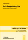 Kriminalgeographie : Theoretische Konzepte und empirische Ergebnisse - eBook