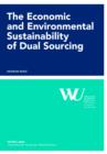 The Economic and Environmental Sustainability of Dual Sourcing - eBook