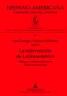 La reinvencion de Latinoamerica : Enfoques interdisciplinarios desde las dos orillas - eBook