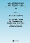 Die Domkapitel in Oesterreich nach dem CIC/1983 : Statutenreform und aktuelle Rechtsgestalt - eBook