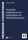 Steuerliche Implikationen von Kooperationen im Weiterbildungssektor - eBook