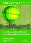 Great Expectations: Futurity in the Long Eighteenth Century - eBook