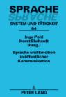 Sprache und Emotion in oeffentlicher Kommunikation - eBook