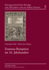 Erasmus-Rezeption im 16. Jahrhundert - eBook