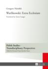 Warlikowski: Extra Ecclesiam : Translated by Soren Gauger - eBook