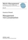 Management von Luxusmarken : Konzeption und Best Practices - eBook