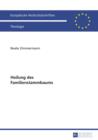 Heilung des Familienstammbaums : Zum geistlichen Heilungsansatz von Kenneth McAll und zu dessen Rezeption - eBook