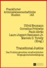 Transitional Justice : Das Problem gerechter strafrechtlicher Vergangenheitsbewaeltigung - eBook