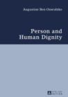 Person and Human Dignity : A Dialogue with the Igbo (African) Thought and Culture - eBook
